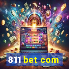 811 bet com